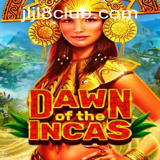 DawnoftheIncas: Exploring the Ancient World Through Jljl 8