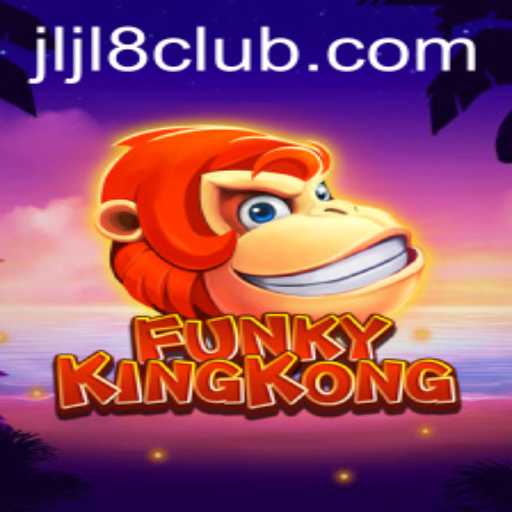 FunkyKingKong Game Overview and Jljl 8 Strategy Tips